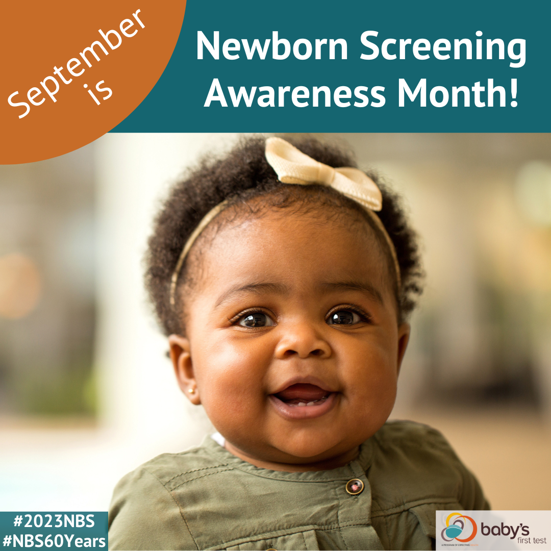 2023 Newborn Screening Awareness Month Baby's First Test Newborn